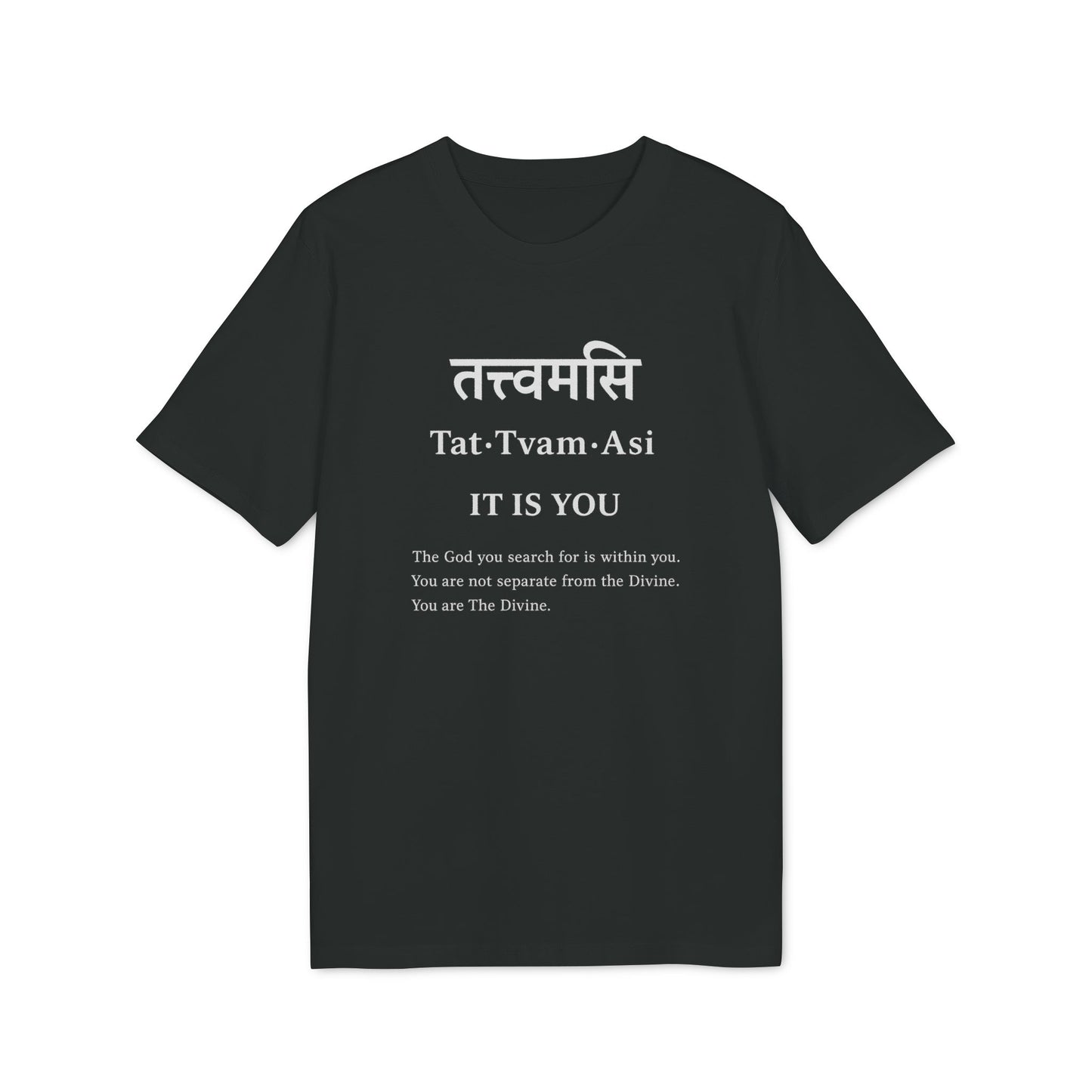 Tat Tvam Asi 'It Is You' Spiritual T‑Shirt
